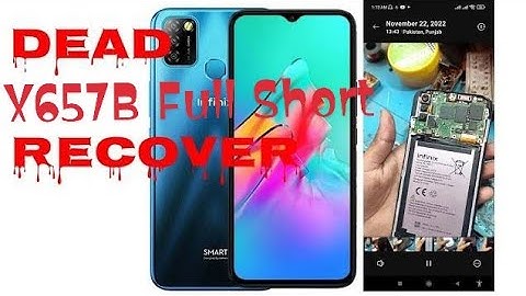Infinix X657B Full Short Dad Recover | Complete Guide