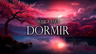 Uma Mente Tranquila pode Ajudá-lo a Dormir Melhor - Música para Relaxar e Dormir Profundamente