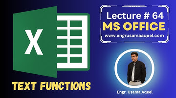 Text Functions in MS Excel | Lecture #64 | MS Office in Urdu/Hindi | Engr. Usama Aqeel