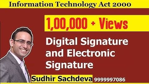 Information Technology Act 2000 || What is Digital Signature?