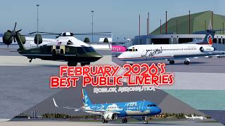 February 2026's Top Public Liveries in Aeronautica || Roblox Aeronautica February 2026's Top Public Liveries in Aeronautica || Roblox Aeronautica