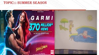 Garmi song in hindi. Summer season drawing by art craft. Garmi song in telgu -olammee. Drawing ideas