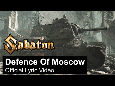 Sabaton - Defence Of Moscow