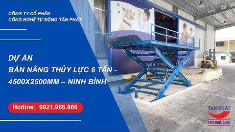 DỰ ÁN BÀN NÂNG THỦY LỰC 6 TẤN - 4500X2500MM – NINH BÌNH