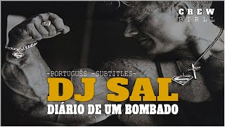 LEGENDA 🇧🇷 DJ SAL DIÁRIO DE UM BOMBADO 💪 SÓ RAP MAROMBA MOTIVACIONAL