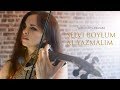 Selvi boylum al yazmalim  violin cover by anna gold