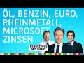 Öl Euro Zinsen Microsoft Rheinmetall Oracle Thales Rendezvous Mit Harry Vom 16 03 2026 Öl Euro Zinsen Microsoft Rheinmetall Oracle Thales Rendezvous Mit Harry Vom 16 03 2026