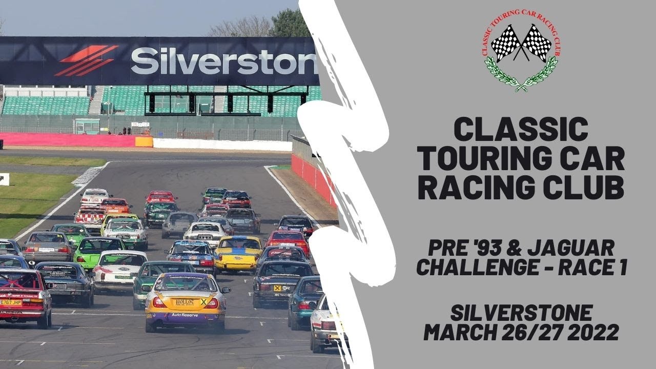 Classic Touring Car Racing Club  Silverstone - Pre '93 & Jaguar