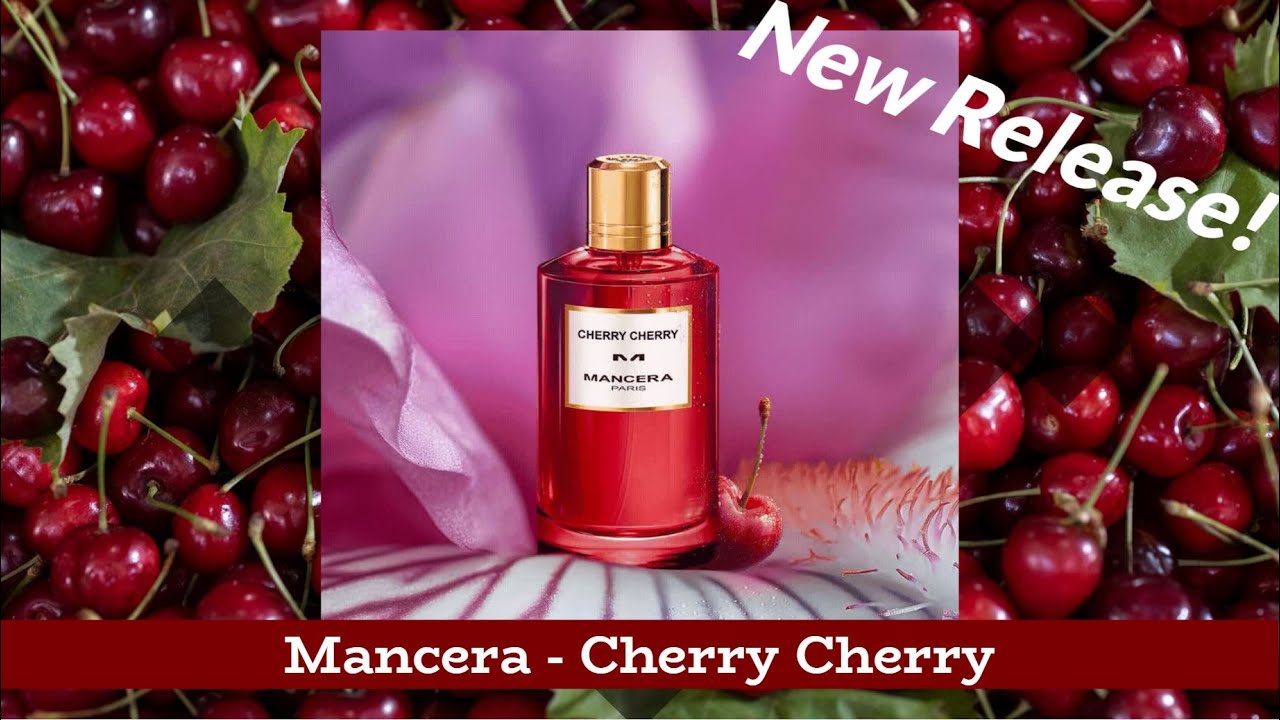 Mancera - Cherry Cherry (Unboxing Review)