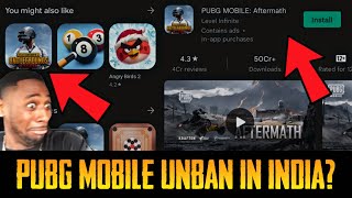 PUBG Mobile Unban in India?