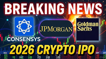 BREAKING: Consensys just picked JPMorgan & Goldman Sachs for a MASSIVE 2026 IPO — Changing Crypto!