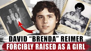 DAVID REIMER'S STORY | DR. JOHN MONEY EXPERIMENT | GENDER REASSIGNMENT | RAISED BOY AS A GIRL