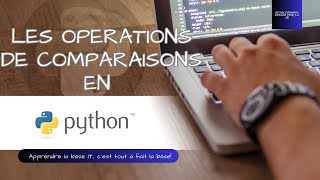 Les opérations de comparaison python