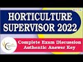 Horticulture supervisor complete exam analysis 2022  quetions for objections  review