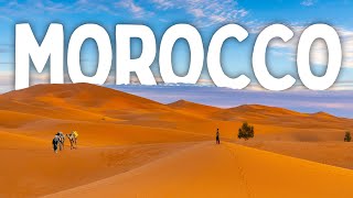 THE ULTIMATE MOROCCO TRAVEL GUIDE -  Rabat, Fez, Marrakech, Casablanca & MORE 🇲🇦
