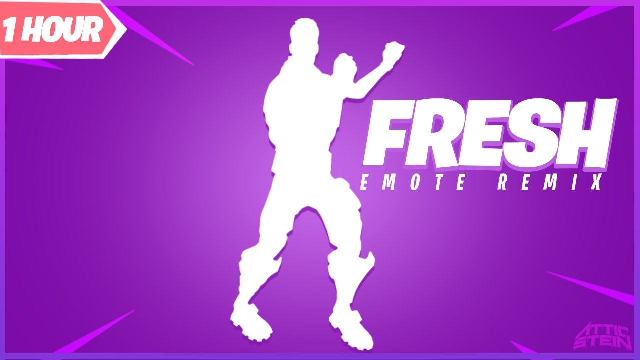 1 HOUR Fresh Emote Remix YouTube 1 HOUR Fresh Emote Remix YouTube