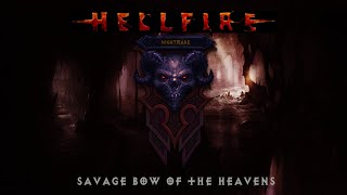 Hellfire Diablo Gameplay - Nightmare - #5 - Savage Bow of the Heavens