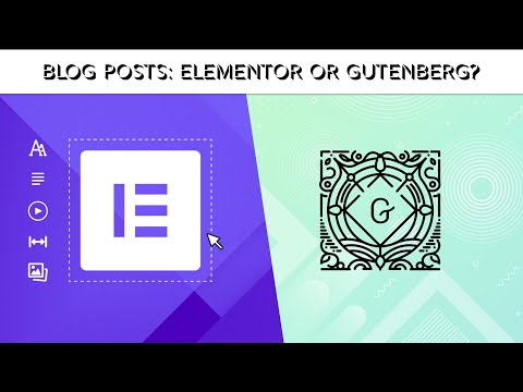 Building Blog Posts: Elementor Or Gutenberg?