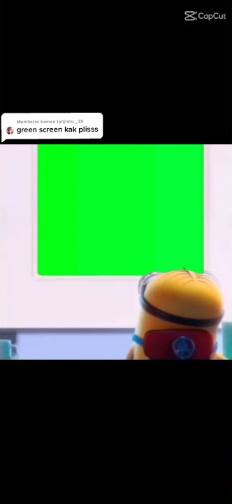 Mentahan Green Screen Minions. Buat editan