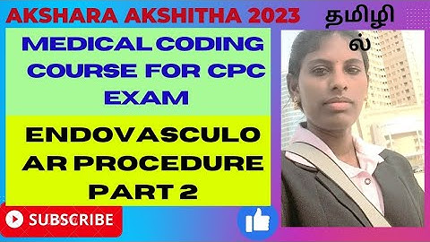 2023 CPT coding CPC exam _ endovascular part 2 in tamil #cpc #coding #cpcexamtips #codinglife