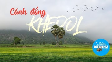 Cánh đồng Khedol, nơi cây thốt nốt tình yêu được các bạn trẻ săn ảnh gây sốt cộng đồng mạng