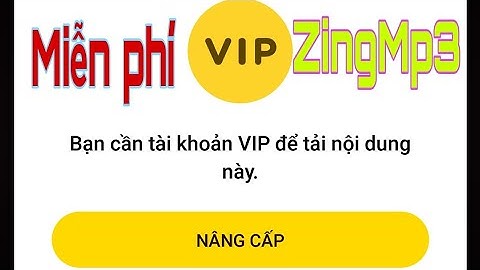 Hướng Dẫn Tải nhạc Vip không cần nâng cấp tài khoản VIP ZingMP3