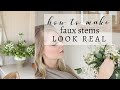 How to Style Faux Stems and Flowers to Look REAL