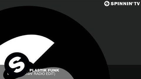 Tujamo & Plastik Funk - WHO (Spinnin