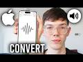 How To Convert Video To Audio On iPhone - Step By Step