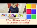 2 year old baby identifying 13 colors in 30 seconds