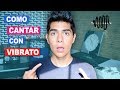 Como Cantar con Vibrato? | Tecnica y Ejercicios | Como hacer Vibrato?