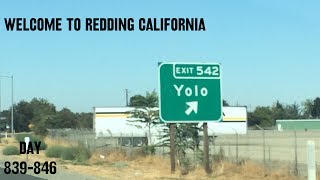 Welcome To Redding California (Day 839-846) 9/21/15 - 9/28/15
