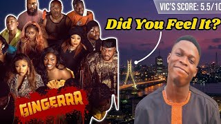 Too Many Stars, Not Enough Story? GINGERRR (2025) Honest Review. #Gingerrr #Nollywood