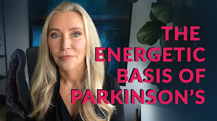 The ENERGETIC Basis of PARKINSON'S