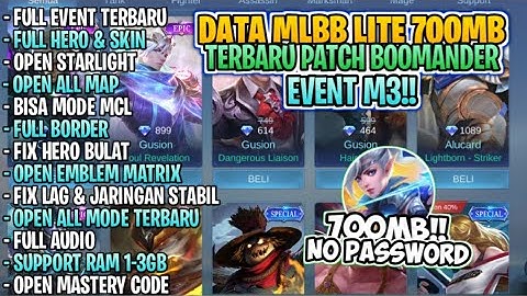 Data Ml Lite Full Event 700MB Terbaru Patch Boommander | Mlbb Lite | Ml Lite | Cara Atasi Lag Di ML