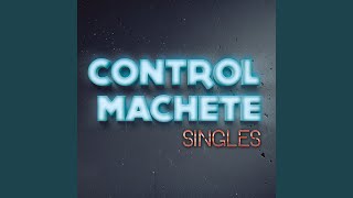 Miniatura del video "Control Machete - La Artillería"