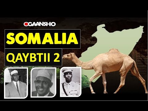 somalia qaybta 2 | taariikhda somalia | OGAANSGO