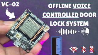 Offline Voice-Controlled Door Lock using VC-02 | No WiFi | No Bluetooth | No App Required. screenshot 5