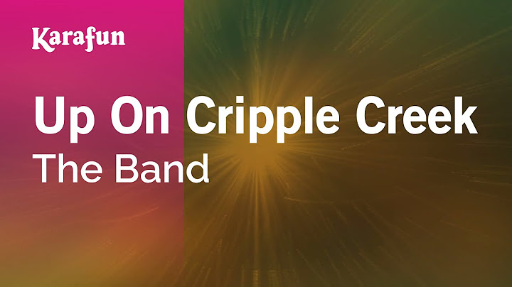 Up on Cripple Creek Karaoke version - Karaoke performance video thumbnail