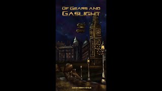 Of Gears and Gaslight Trailer 