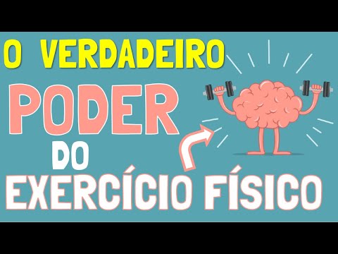 O Verdadeiro Poder do Exercício Físico