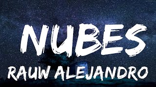 Rauw Alejandro - Nubes (Letra/Lyrics)  | 30mins Chill Music