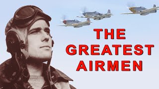 The Greatest Airmen!