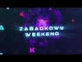 Zagadkowy Weekend 26.11.2023 + extra
