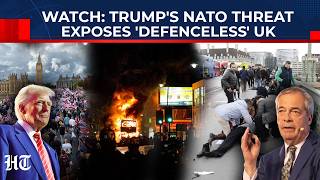 UK Trembles As Trump Threatens To Leave NATO Farage Warns Britain 'Defenceless Without US...'|Watch