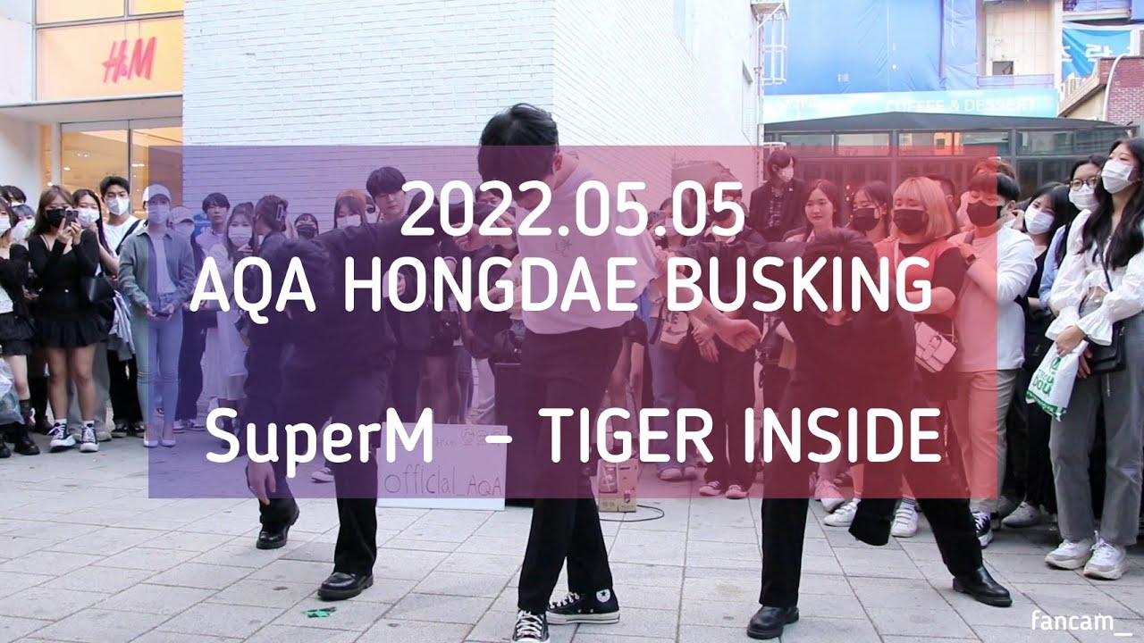 [AQA_아큐아] 220505 홍대공연 1차 마지막곡 / SuperM 슈퍼엠 - 호랑이 Tiger Inside