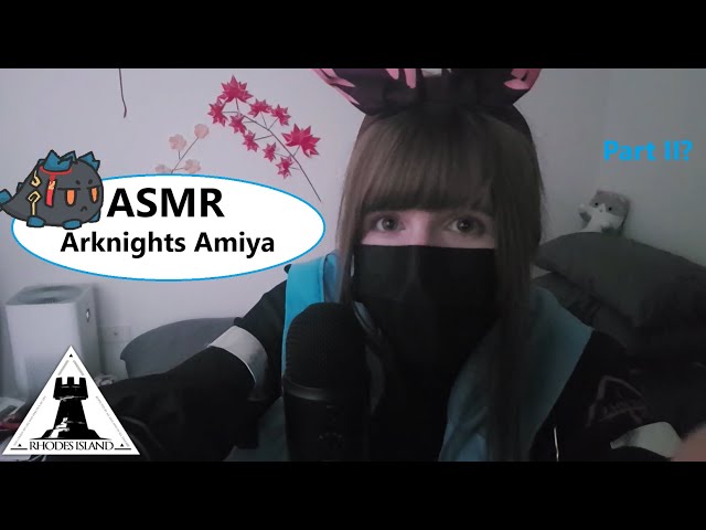 ASMR | Arknights RP | Amiya comforts doctor