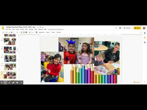 Skylark Preschool Class of 2019-2020- new - Google Slides