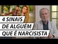 4 Sinais de Que Uma Pessoa é NARCISISTA - Dr. Cesar Vasconcellos Psiquiatra