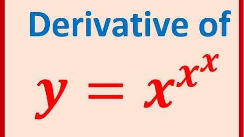 CHALLENGE Derivative of Exponential Function y = X^x^x with Natural Log IBSL AP Calculus